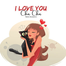 Pacho Buscadoro - I Love You Cha Cha.jpg